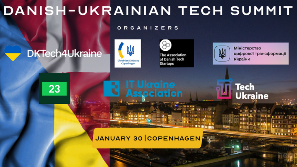 30 January 2023 in Copenhagen : Danish-Ukrainian Tech summit